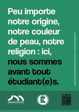 Peu importe notre origine, notre couleur de peau, notre religion : ici, nous sommes avant tout ��tudiant(e)s.